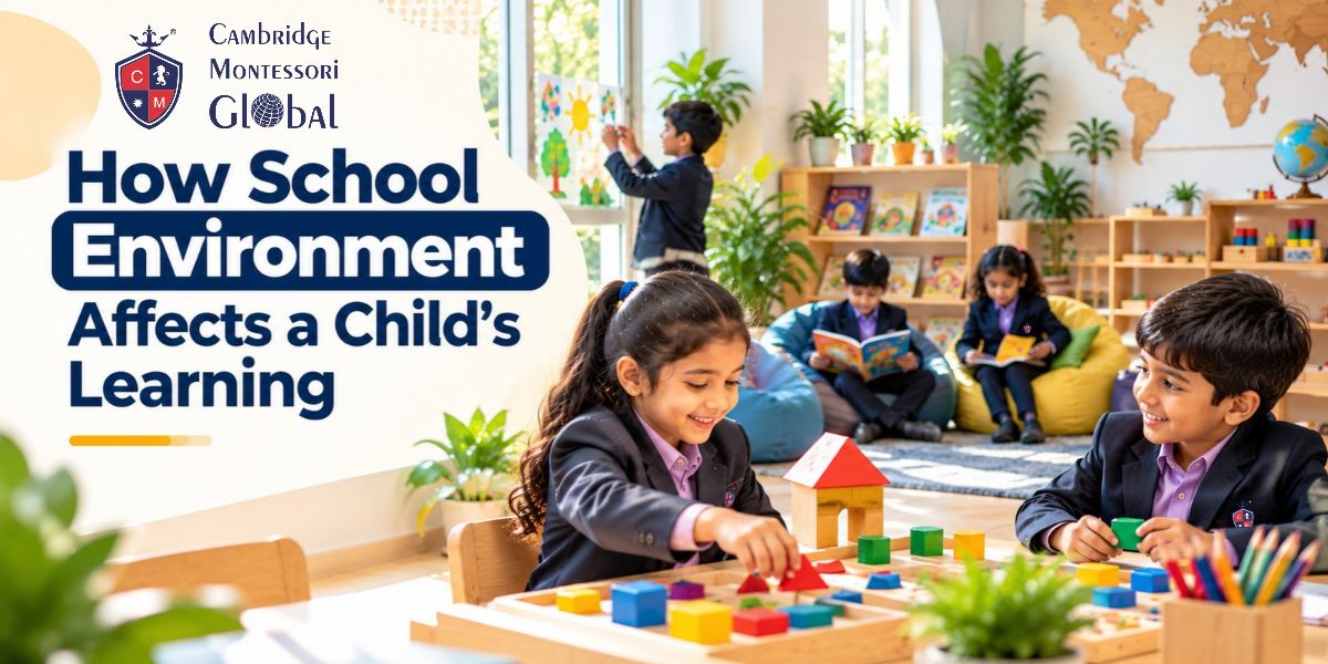 How School Environment affects a Childs Learning