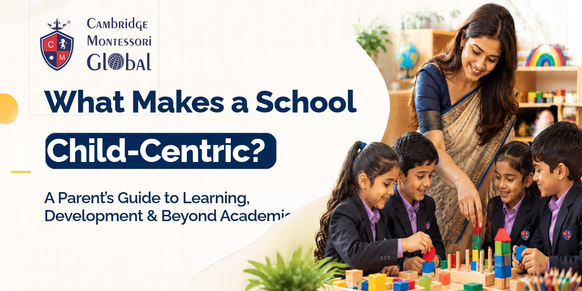 What Makes a School Child-Centric_